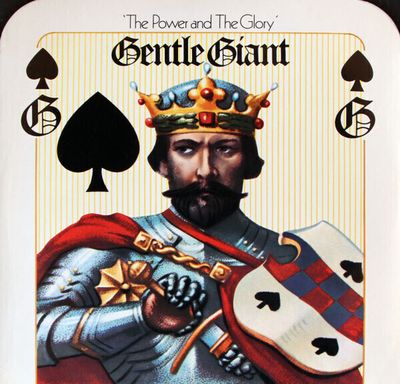 Gentle Giant – The Power And The Glory