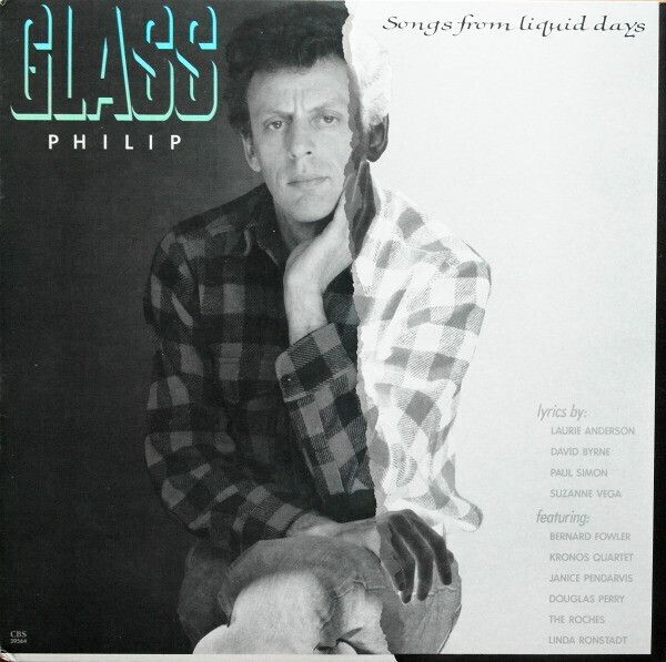 Glass, Philip – Songs From Liquid Days
