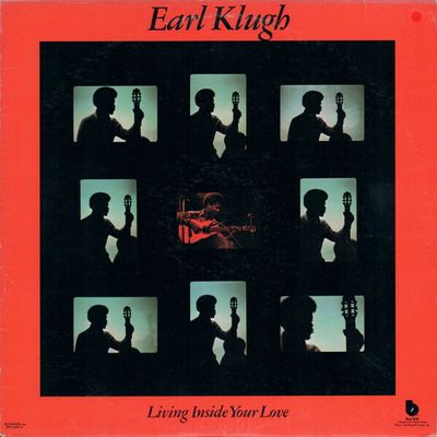 Earl Klugh – Living Inside Your Love