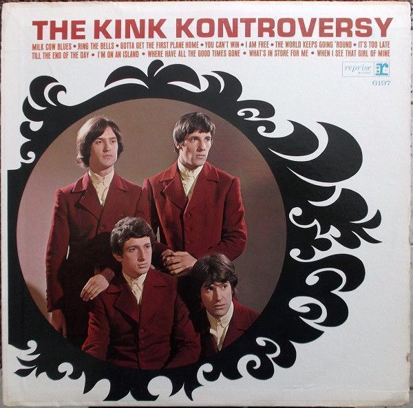 The Kinks – The Kink Kontroversy The Kinks – The Kink Kontroversy