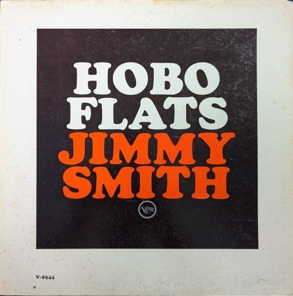 Jimmy Smith – Hobo Flats Jimmy Smith – Hobo Flats