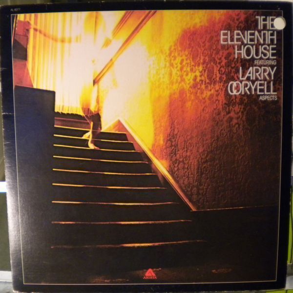 The Eleventh House Featuring Larry Coryell – Aspects The Eleventh House Featuring Larry Coryell – Aspects
