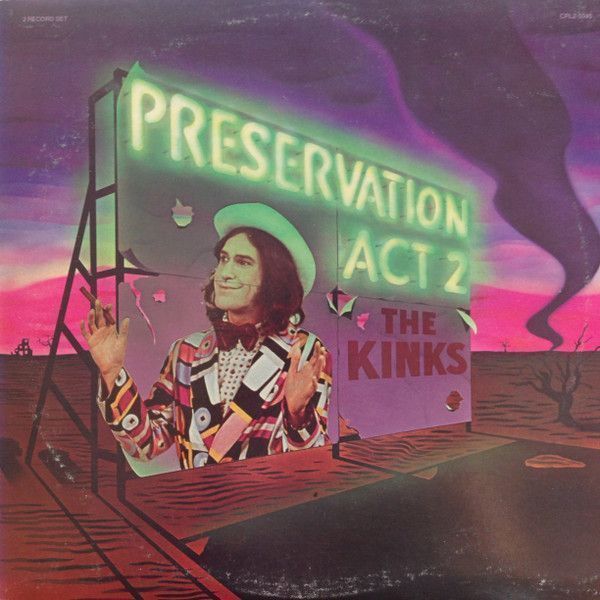 The Kinks – Preservation Act 2 The Kinks – Preservation Act 2