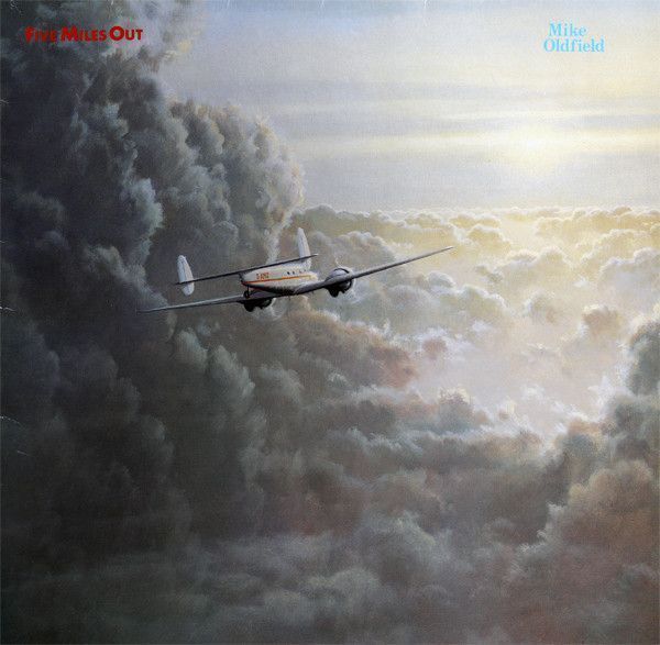 Mike Oldfield – Five Miles Out Mike Oldfield – Five Miles Out