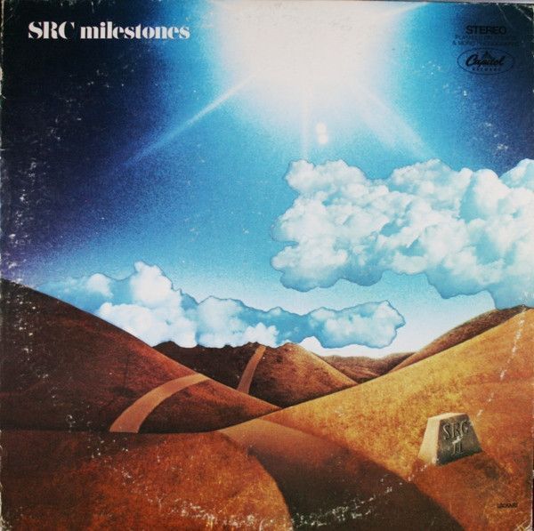 SRC – Milestones SRC – Milestones