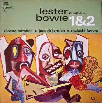 Lester Bowie – Numbers 1&2 Lester Bowie – Numbers 1&2