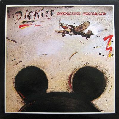 The Dickies – Stukas Over Disneyland The Dickies – Stukas Over Disneyland