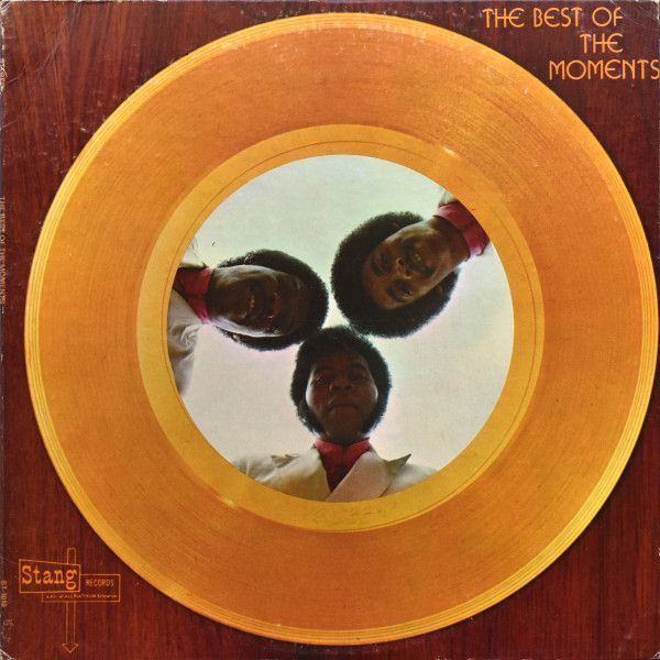 The Moments – The Best Of The Moments The Moments – The Best Of The Moments