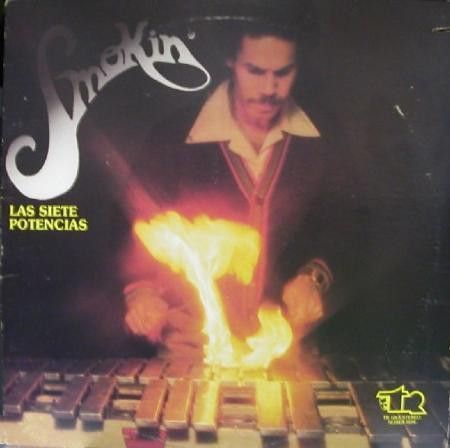 Las Siete Potencias – Smokin' Las Siete Potencias – Smokin'