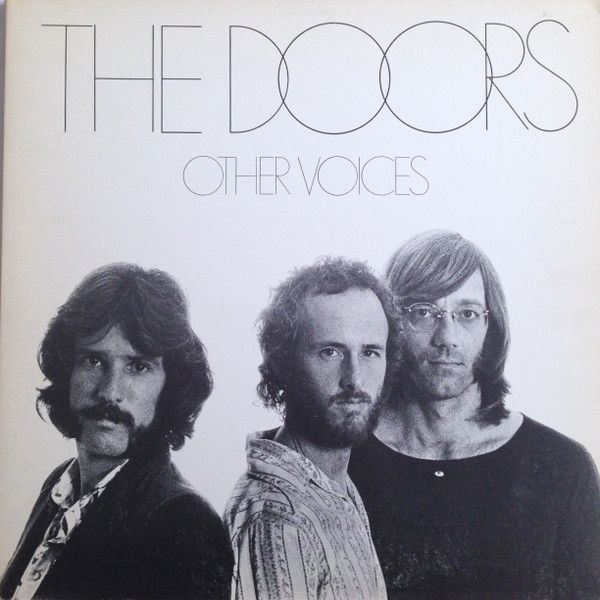 The Doors – Other Voices The Doors – Other Voices