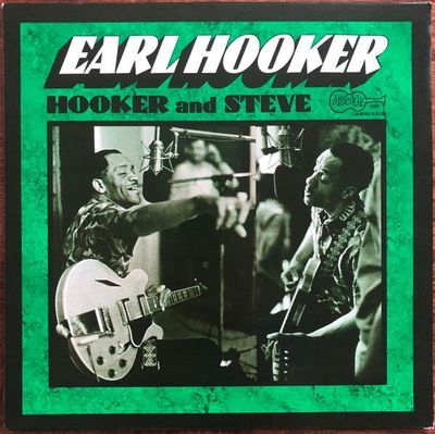 Earl Hooker – Hooker N' Steve Earl Hooker – Hooker N' Steve