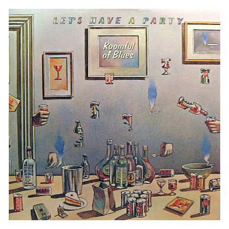 Roomful Of Blues – Let's Have A Party Roomful Of Blues – Let's Have A Party