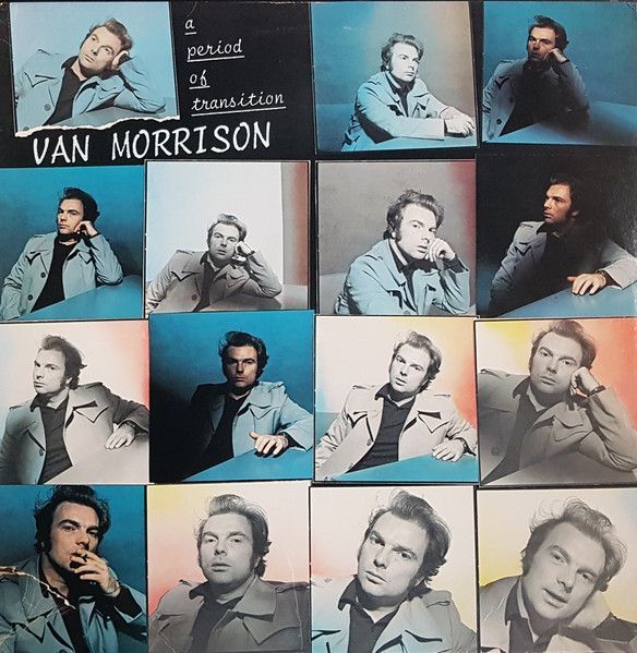 Van Morrison – A Period Of Transition Van Morrison – A Period Of Transition