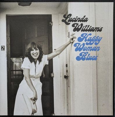 Lucinda Williams – Happy Woman Blues Lucinda Williams – Happy Woman Blues