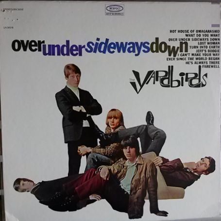 The Yardbirds ‎– Over Under Sideways Down