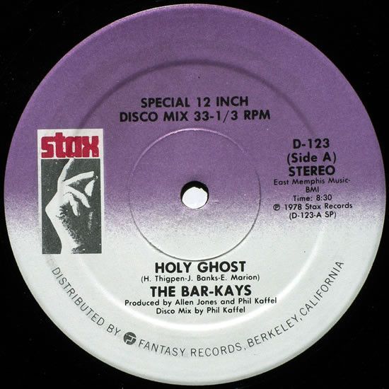The Bar-Kays – Holy Ghost / Monster The Bar-Kays – Holy Ghost / Monster