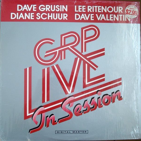 Dave Grusin, Lee Ritenour, Diane Schuur, Dave Valentin – GRP Live In Session Dave Grusin, Lee Ritenour, Diane Schuur, Dave Valentin – GRP Live In Session