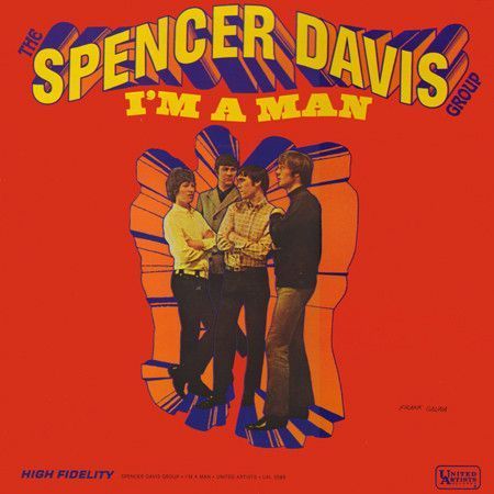 The Spencer Davis Group – I'm A Man
