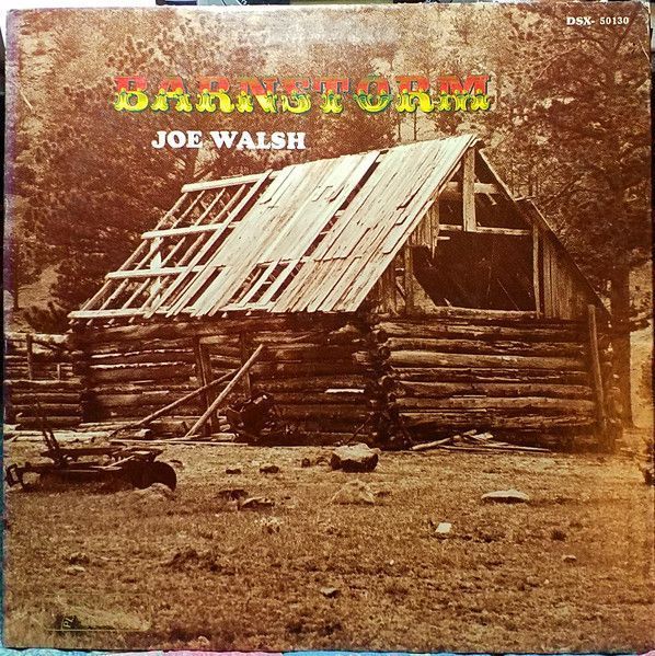 Joe Walsh – Barnstorm Joe Walsh – Barnstorm