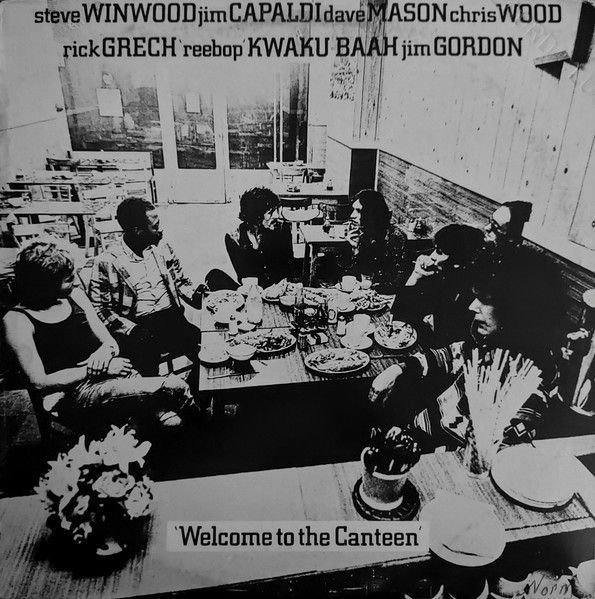 Traffic – Welcome To The Canteen Traffic – Welcome To The Canteen