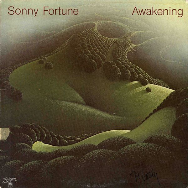 Sonny Fortune – Awakening Sonny Fortune – Awakening
