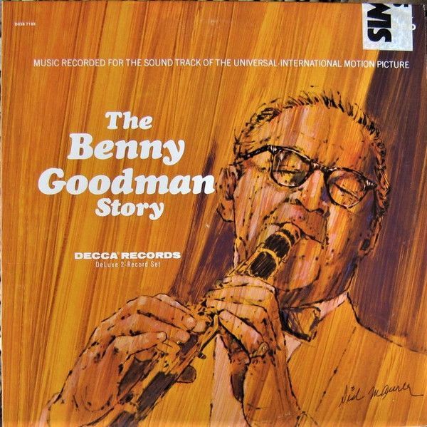 Benny Goodman – The Benny Goodman Story Benny Goodman – The Benny Goodman Story