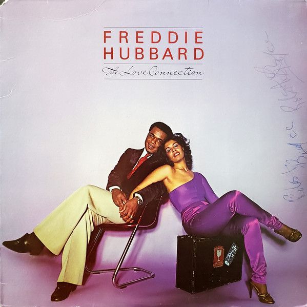 Freddie Hubbard – The Love Connection Freddie Hubbard – The Love Connection