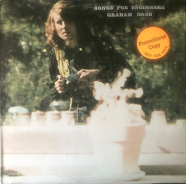 Graham Nash – Songs For Beginners Graham Nash – Songs For Beginners