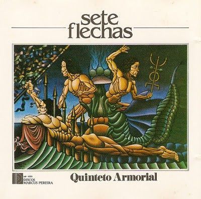 Quinteto Armorial – Sete Flechas