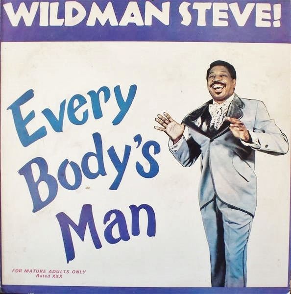 Wildman Steve – Everybody's Man Wildman Steve – Everybody's Man