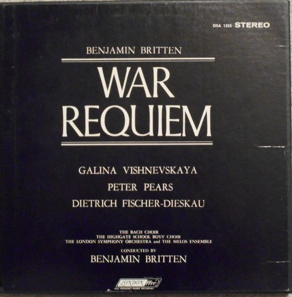 Benjamin Britten – War Requiem Benjamin Britten – War Requiem