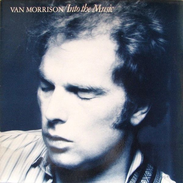 Van Morrison – Into The Music