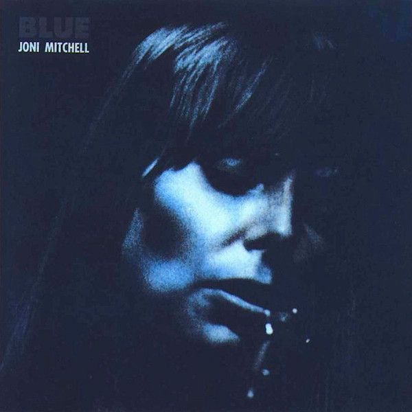 Joni Mitchell – Blue Joni Mitchell – Blue