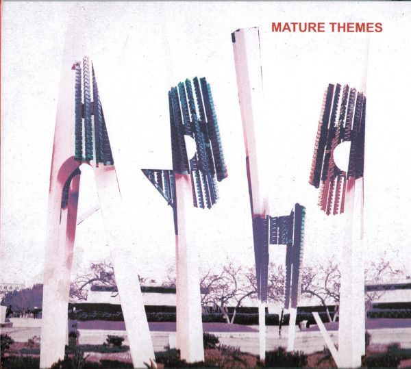 Ariel Pink's Haunted Graffiti – Mature Themes Ariel Pink's Haunted Graffiti – Mature Themes