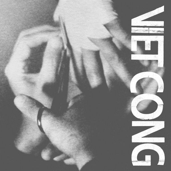 Viet Cong – Viet Cong Viet Cong – Viet Cong