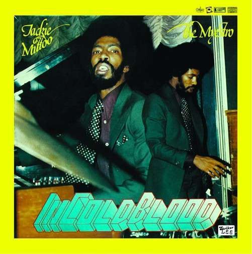 Jackie Mittoo – In Cold Blood Jackie Mittoo – In Cold Blood