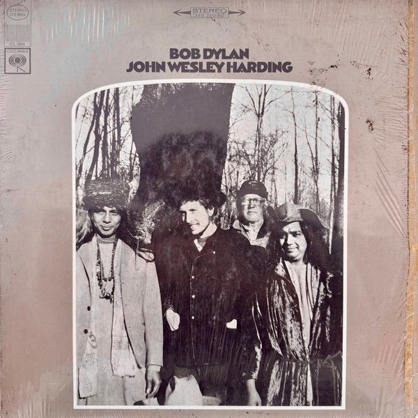 Bob Dylan – John Wesley Harding Bob Dylan – John Wesley Harding