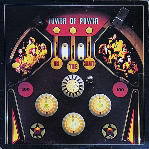 Tower Of Power – In The Slot