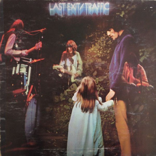 Traffic – Last Exit Traffic – Last Exit