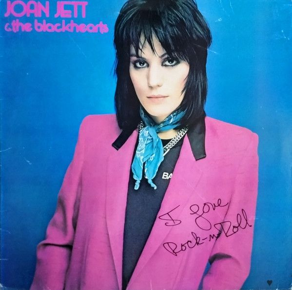 Joan Jett & The Blackhearts – I Love Rock 'N Roll Joan Jett & The Blackhearts – I Love Rock 'N Roll