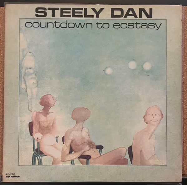 Steely Dan – Countdown To Ecstasy Steely Dan – Countdown To Ecstasy