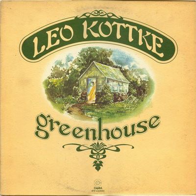 Leo Kottke – Greenhouse