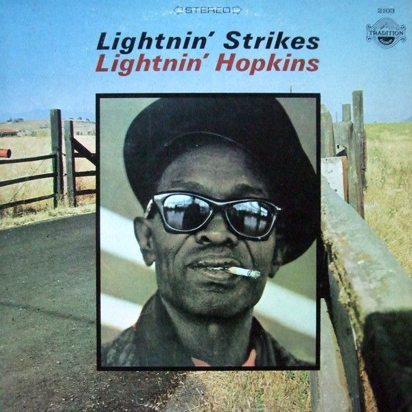 Lightnin' Hopkins – Lightnin' Strikes Lightnin' Hopkins – Lightnin' Strikes