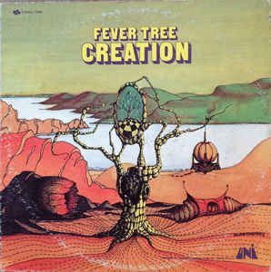 Fever Tree – Creation Fever Tree – Creation