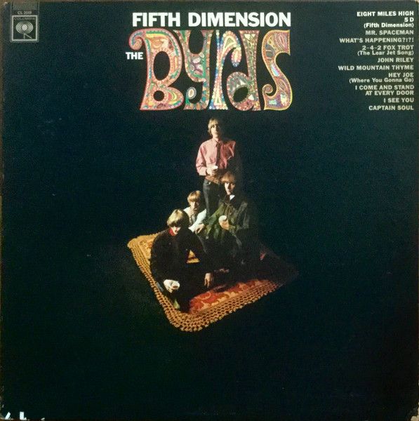 The Byrds - Fifth Dimension (Columbia) LP, Album, Mono The Byrds - Fifth Dimension (Columbia) LP, Album, Mono
