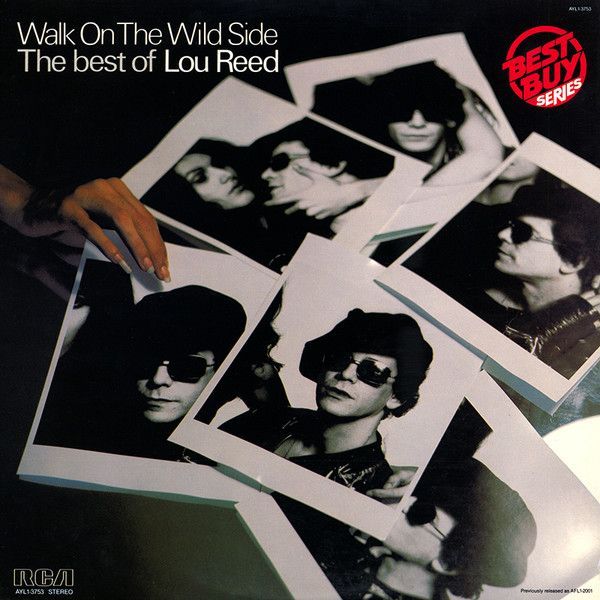 Lou Reed – Walk On The Wild Side - The Best Of Lou Reed