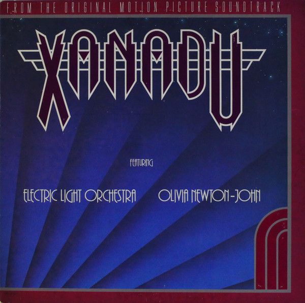 Electric Light Orchestra / Olivia Newton-John – Xanadu (From The Original Motion Picture Soundtrack)