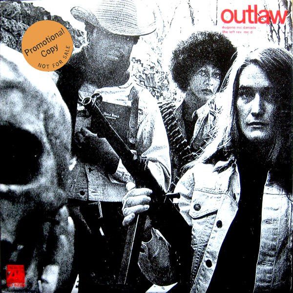 Eugene McDaniels – Outlaw Eugene McDaniels – Outlaw