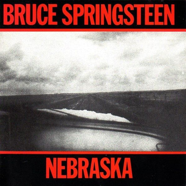 Bruce Springsteen – Nebraska Bruce Springsteen – Nebraska