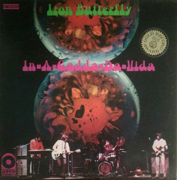 Iron Butterfly – In-A-Gadda-Da-Vida Iron Butterfly – In-A-Gadda-Da-Vida